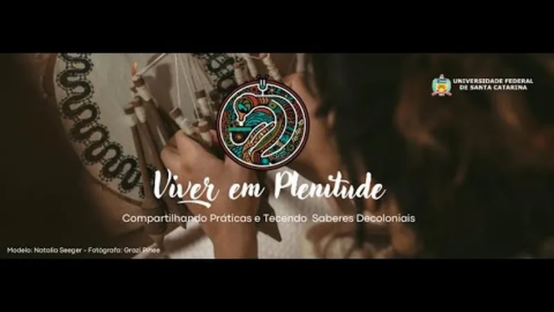 Miniatura do vídeo: Pré-encontro Formação Decolonial – Colóquio Viver em plenitude